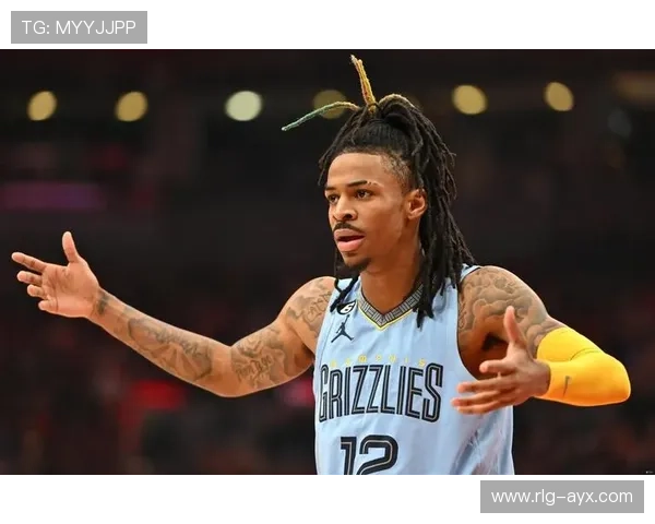 莫兰特领衔灰熊崛起,未来展望无限精彩 莫兰特领衔灰熊崛起,未来展望无限精彩