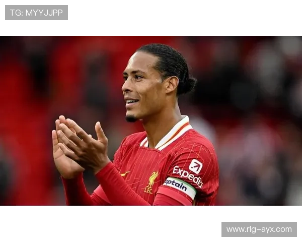 范戴克领衔利物浦2025赛季强势复苏,防线稳固成争冠关键